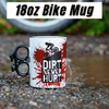 Taza Dirt Never Hurt